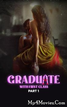 Graudue1stclass 2024 E01 04 Atrngi Series Hot Movie poster